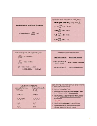 1  What is the empirical formula for a  compound that has 30.4% N and 69.6% O?  Step 3: get mole