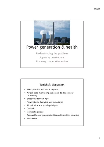 Power generation &amp; health  Understanding the problem  Agreeing on solutions  Planning