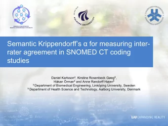 Semantic Krippendorffs  for measuring inter-  rater agreement in SNOMED CT coding  studies