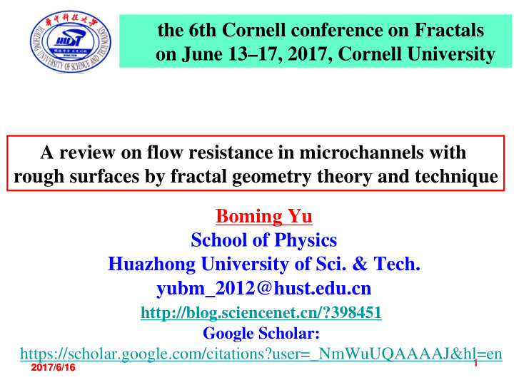 the 6th cornell conference on fractals