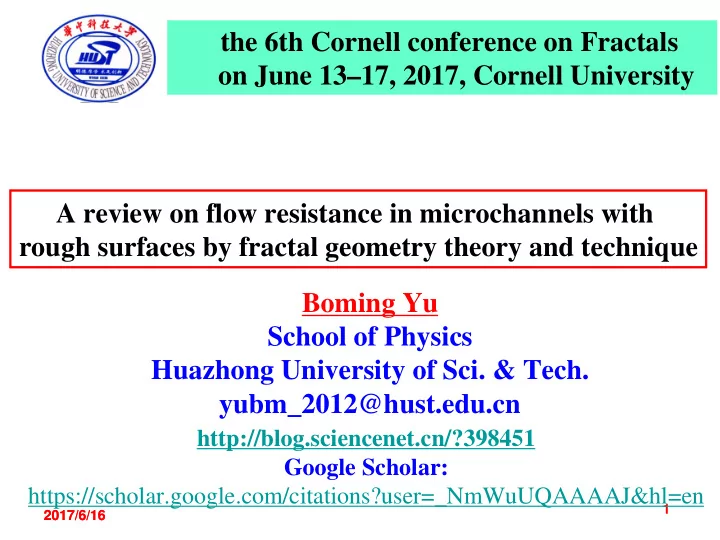 the 6th cornell conference on fractals