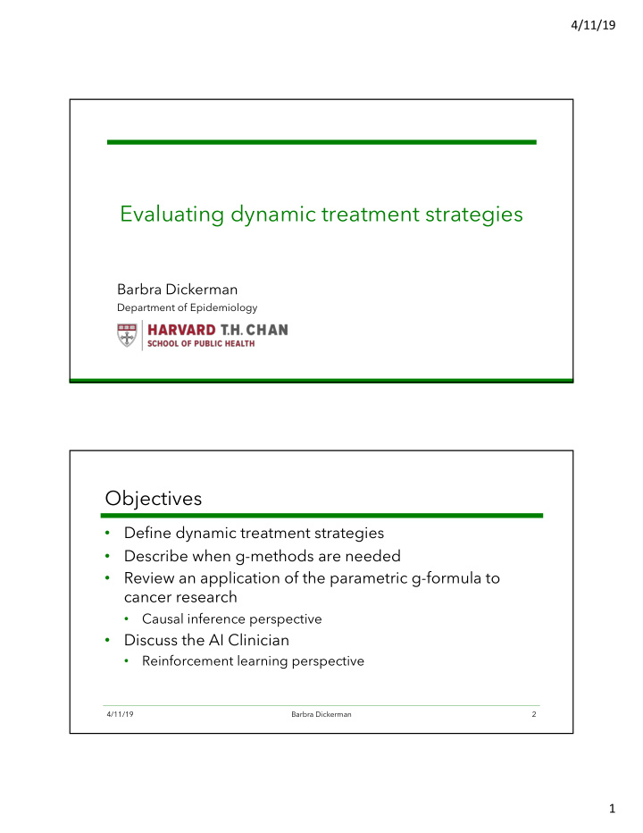 evaluating dynamic treatment strategies