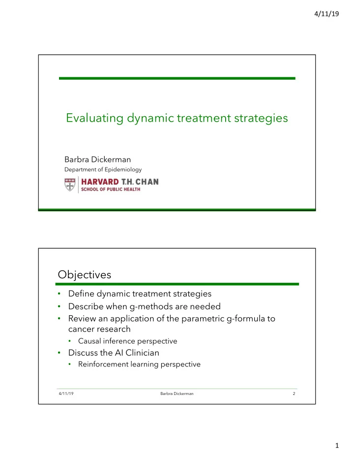 evaluating dynamic treatment strategies