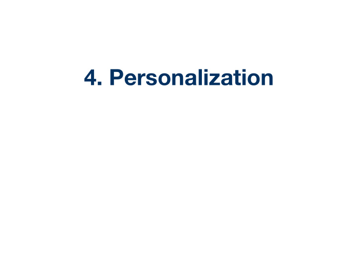 4 personalization outline