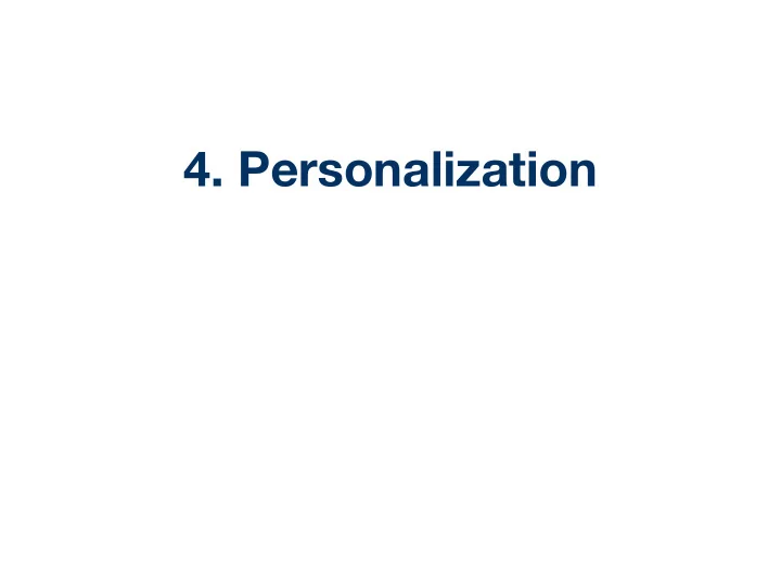 4 personalization outline