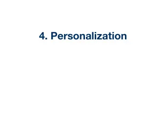 4. Personalization  Outline  4.1. Objectives  4.2. Concerns  4.3. Potential  4.4. Link Analysis