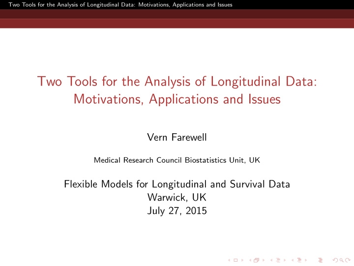 two tools for the analysis of longitudinal data