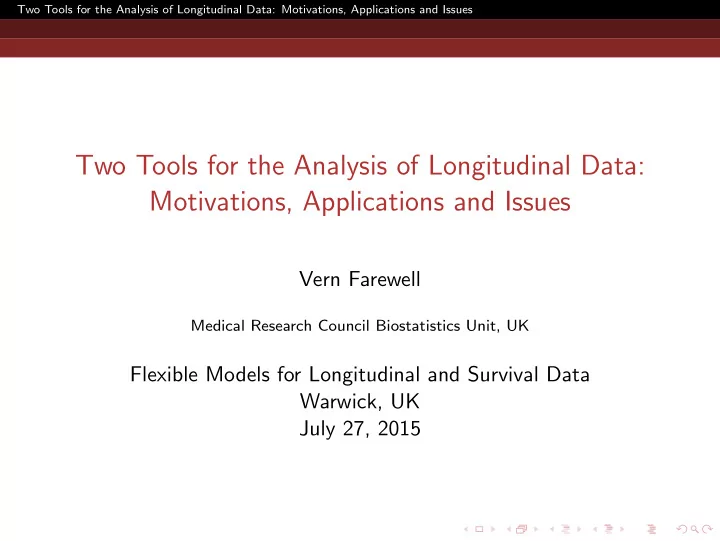 two tools for the analysis of longitudinal data
