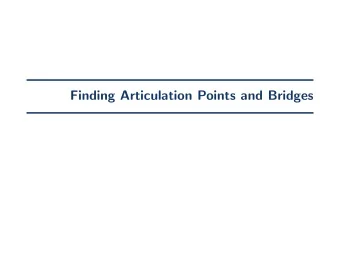 Finding Articulation Points and Bridges  Articulation Points  Articulation Point  Articulation