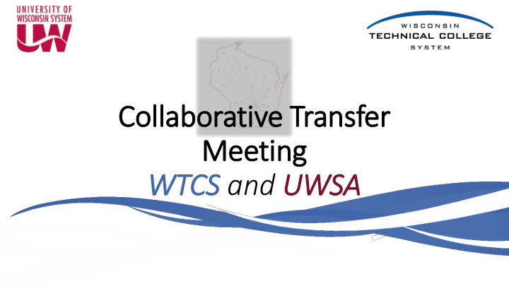 wtcs and uwsa exploring transfer survey of themes