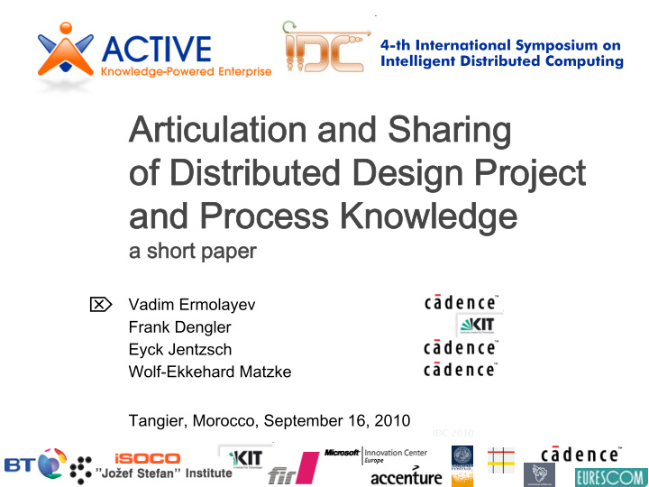 4 th international symposium on intelligent distributed