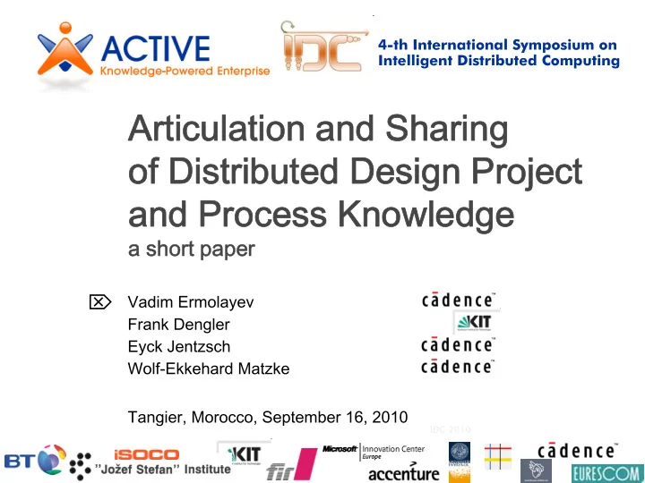 4 th international symposium on intelligent distributed