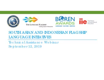 SOUT  H ASI  AN AND I  NDONE  SI  AN F  L  AGSHI  P  L  ANGUAGE  I  NI  T  I  AT  I  VE  S  T  e c