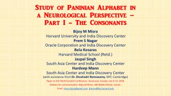 Study of  of Pani  Paninian Alp  lphabe  abet in  a  a Neurological Pe  Perspective   Par  Part
