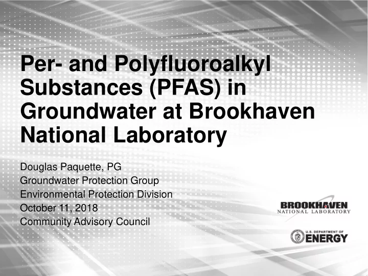 per and polyfluoroalkyl