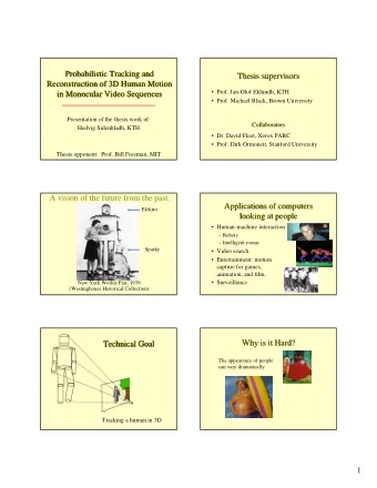 Probabilistic Tracking and  Probabilistic Tracking and  Probabilistic Tracking and  Thesis