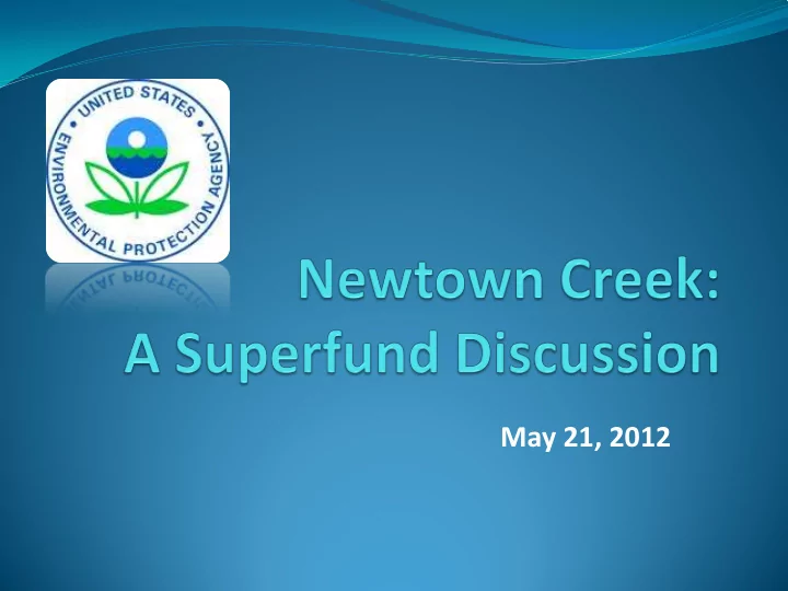 may 21 2012 presentation outline