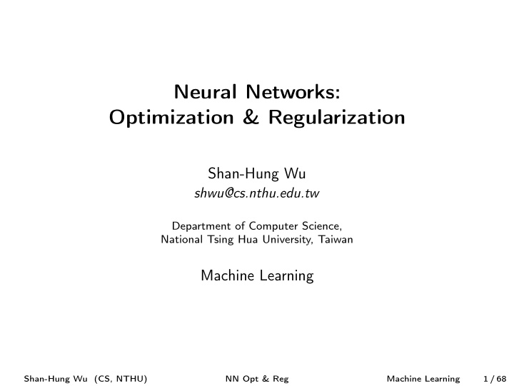 neural networks optimization regularization