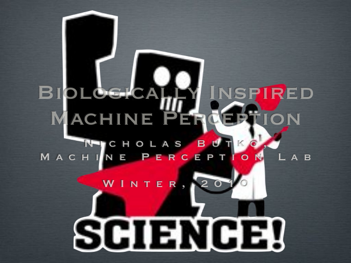 biologically inspired machine perception
