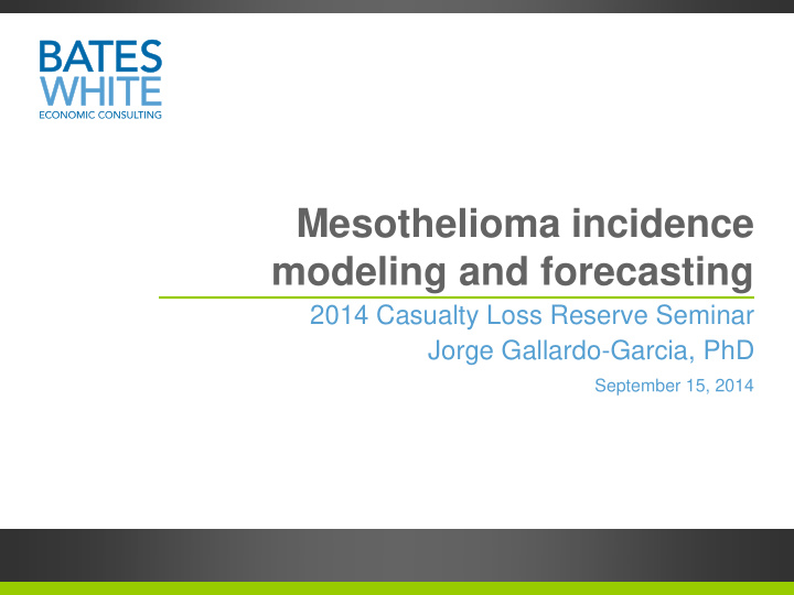 mesothelioma incidence modeling and forecasting