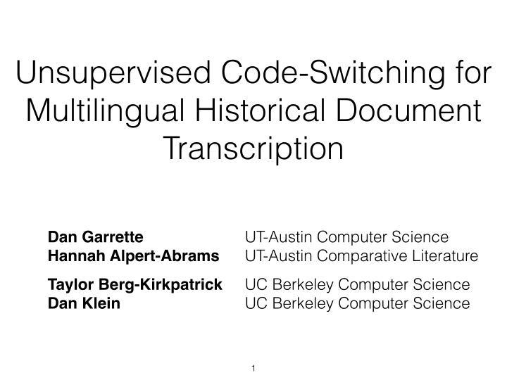 unsupervised code switching for multilingual historical