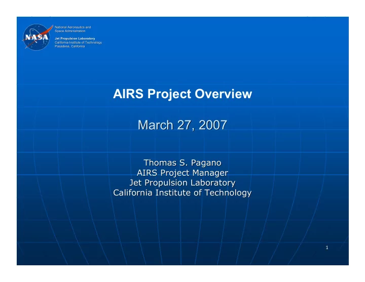 airs project overview march 27 2007 march 27 2007