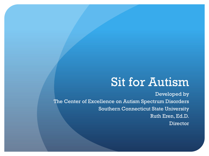 sit for autism