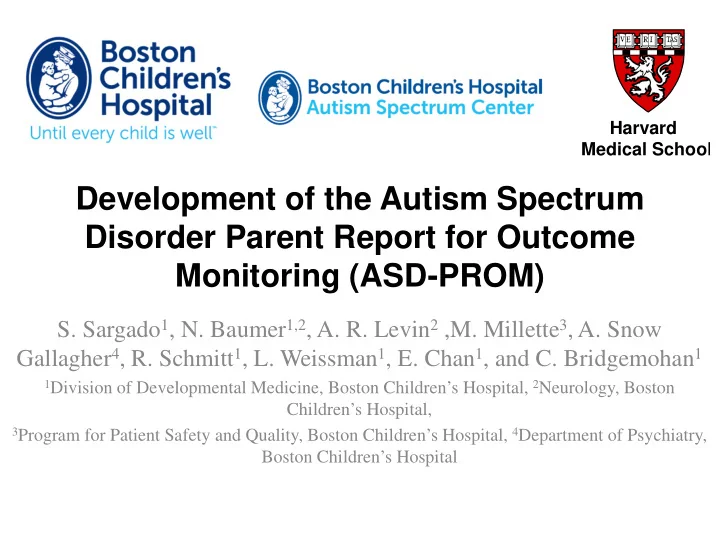 development of the autism spectrum disorder parent report