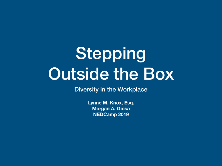 stepping outside the box