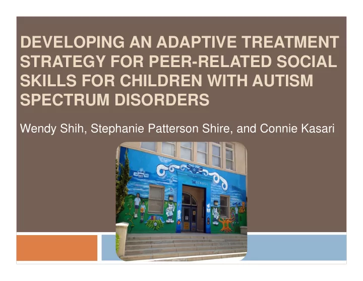 developing an adaptive treatment strategy for peer