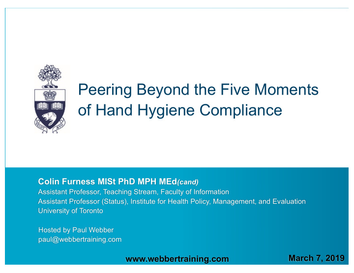 peering beyond the five moments of hand hygiene compliance