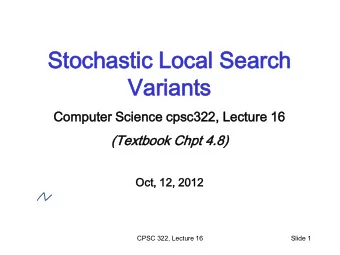 St  Stoc  ochasti  hastic  c Loc  Local  al Se  Sear  arch  ch  Var  arian  ants  ts  Computer  ter