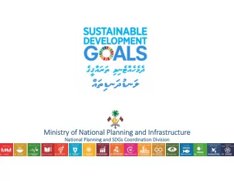 Ministry of National Planning and Infrastructure  National Planning and SDGs Coordination Division