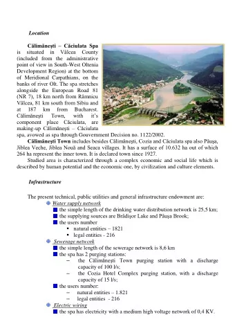 Location Climneti  Cciulata Spa  is  situated  in  Vlcea  County  (included from the