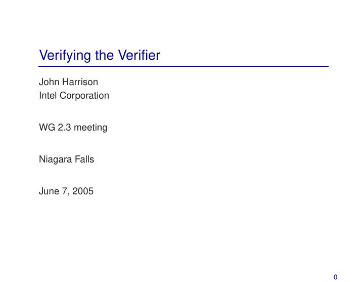 verifying the verifier