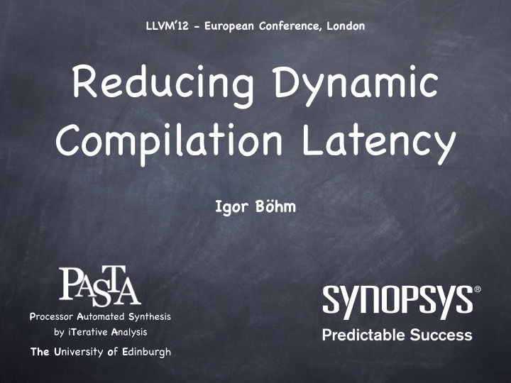 reducing dynamic compilation latency