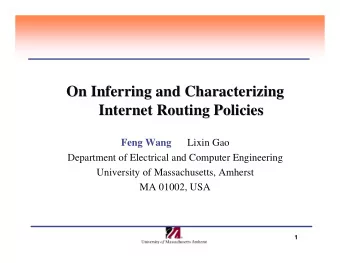 On Inferring and Characterizing  On Inferring and Characterizing  Internet Routing Policies
