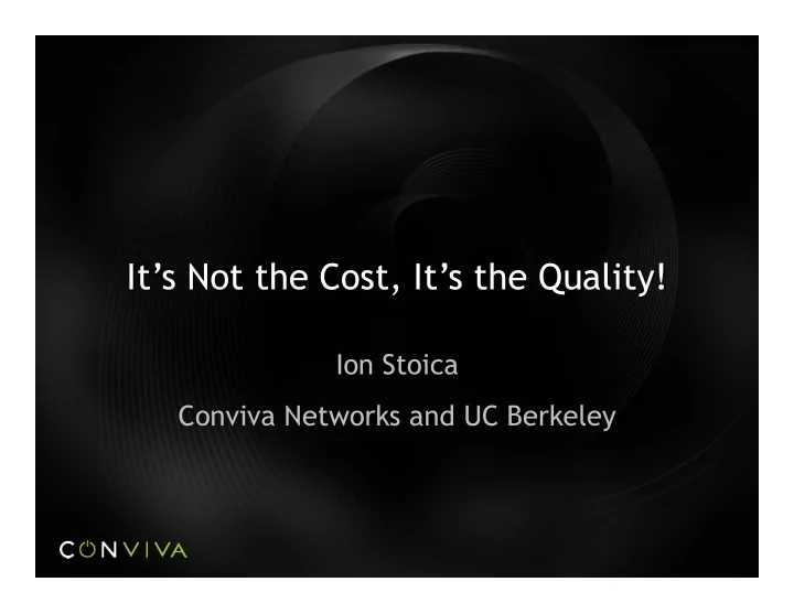 it s not the cost it s the quality
