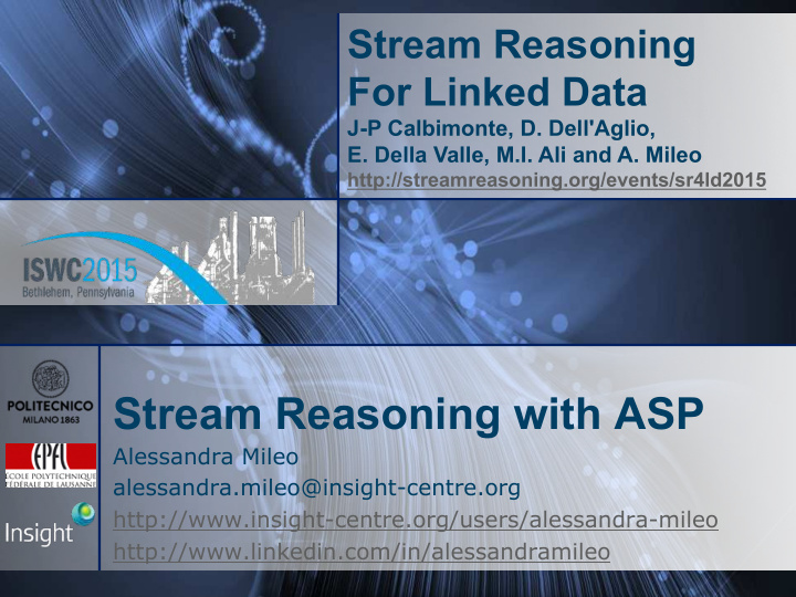 stream reasoning with asp