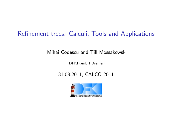 refinement trees calculi tools and applications