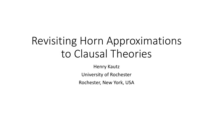 revisiting horn approximations to clausal theories