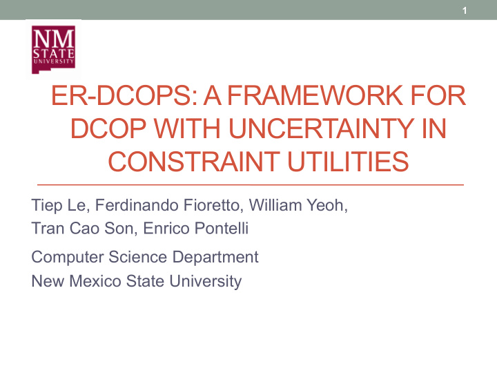 er dcops a framework for dcop with uncertainty in