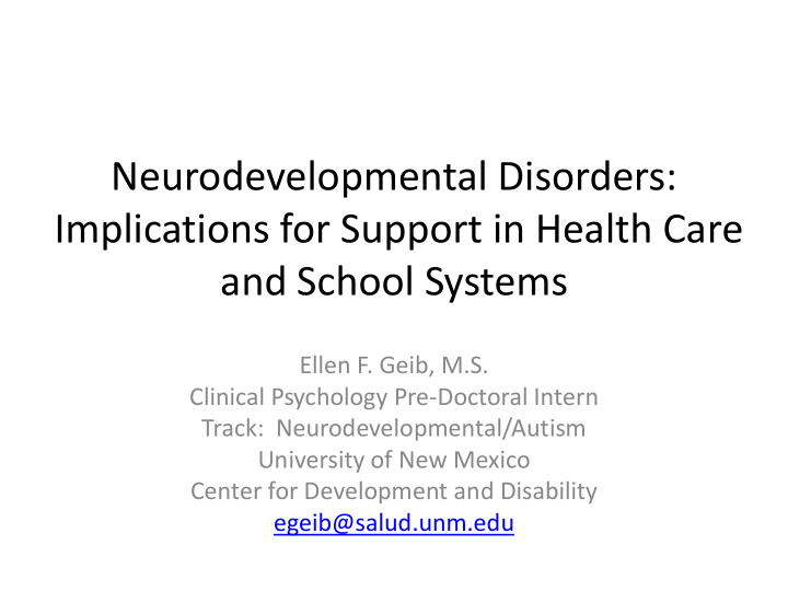 neurodevelopmental disorders implications for support in