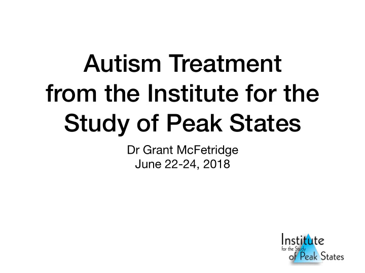 autism treatment from the institute for the study of peak