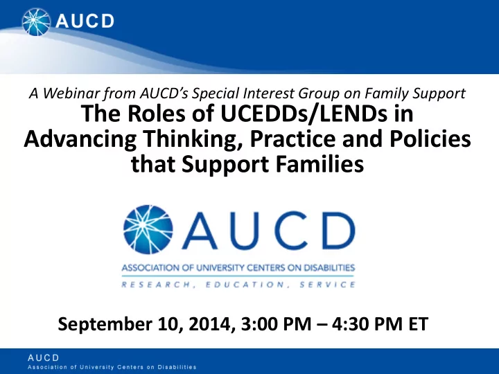 families september 10 2014 3 00 pm 4 30 pm et webinar