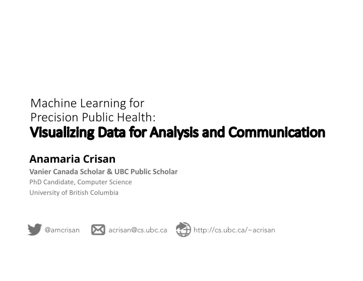 vi visual ualizing ng data a for anal analysis and and