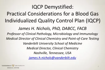 IQCP Demystified:  Practical Considerations for a Blood Gas  Individualized Quality Control Plan