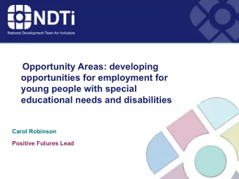 Opportunity Areas: developing  opportunities for employment for  young people with special