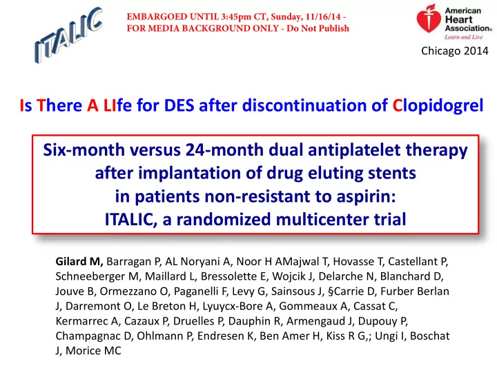 after implantation of drug eluting stents