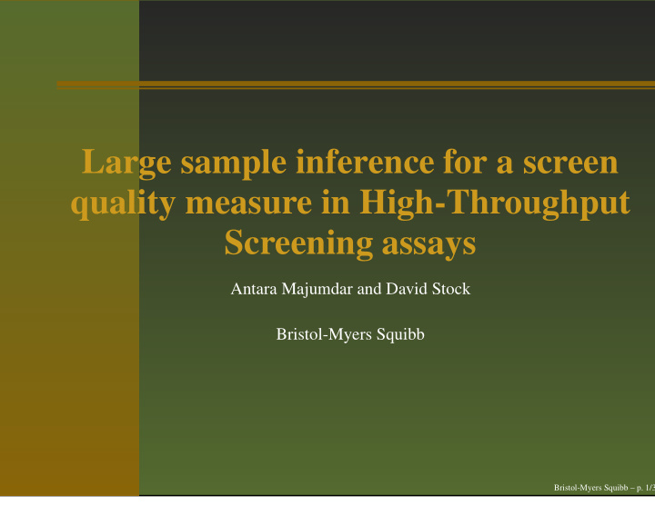 large sample inference for a screen quality measure in